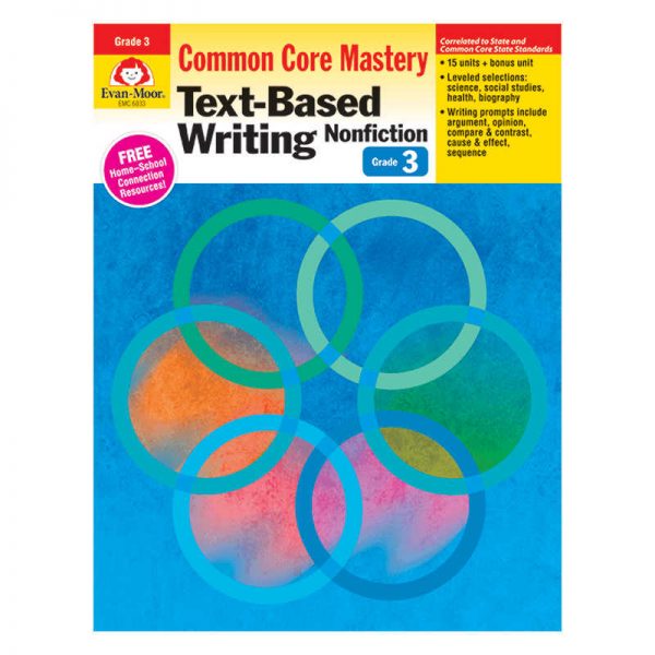 EVAN-MOOR GRADE 3 TEXT BASED WRITING LESSONS FOR COMMON CORE MASTERY EMC6033