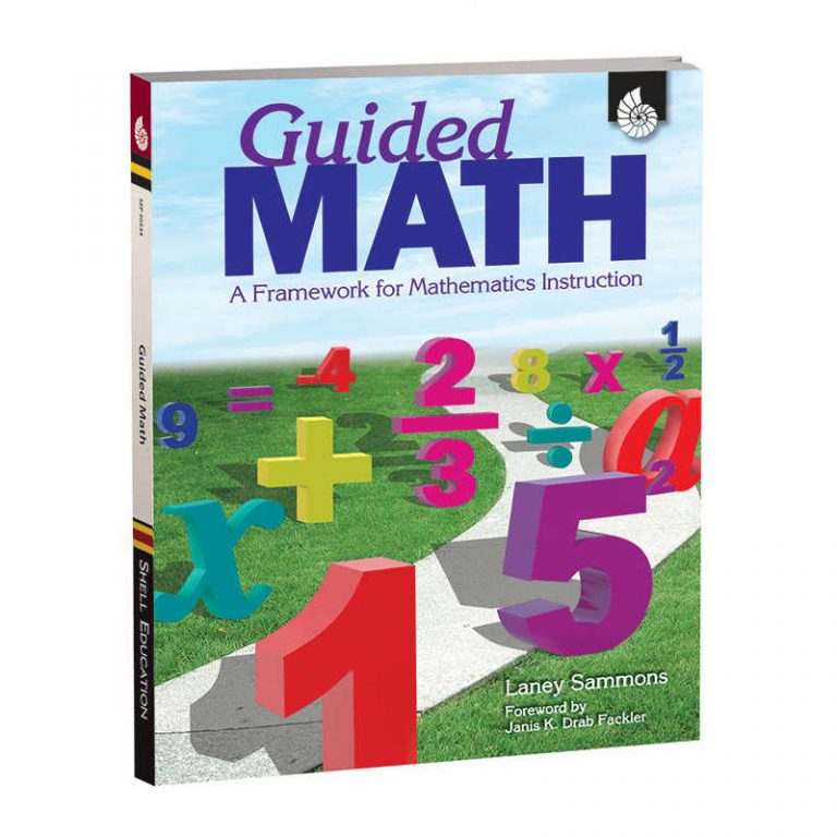 SHELL EDUCATION GUIDED MATH A FRAMEWORK FOR MATHEMATICS INSTRUCTION ...