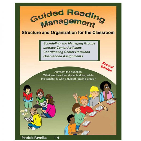 ESSENTIAL LEARNING PRODUCTS GUIDED READING MANAGEMENT STRUCTURE AND ORGANIZATION FOR THE CLASSROOM ELP525804