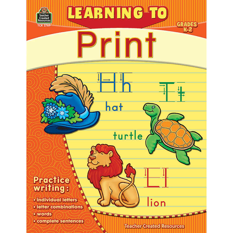 TEACHER CREATED RESOURCES LEARNING TO PRINT GRADE K 2 TCR2769 