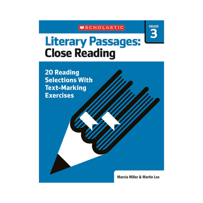 SCHOLASTIC TEACHING RESOURCES LITERARY PASSAGES CLOSE READING GR3 SC 