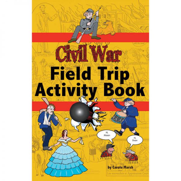 GALLOPADE THE CIVIL WAR FIELD TRIP ACTIVITY BOOK GAL9780635080028