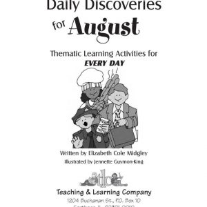 Daily Discoveries for August for Thematic Learning Activities Every Day by Teaching & Learning Company – TLC10452