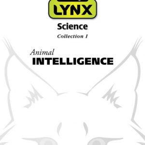 LYNX Animal Intelligence – Science Teacher’s Guide Collection I by Steck-Vaughn