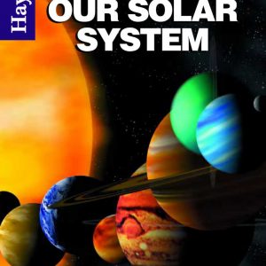 Our Solar System – Fast Facts & Dazzling Data for Grade 4-8 by Hayes School Publishing – H-SU230R