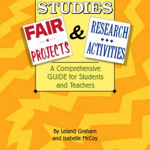 Social Studies Fair Projects and Research Activities by Incentive Publications IP2676