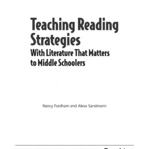 Teaching Reading Strategies With Literature That Matters to Middle Schoolers by Scholastic SC-0439465907-946590