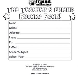 The Teacher’s Friend Record Book by Teacher’s Friend Publications, Inc – TF-0439504236