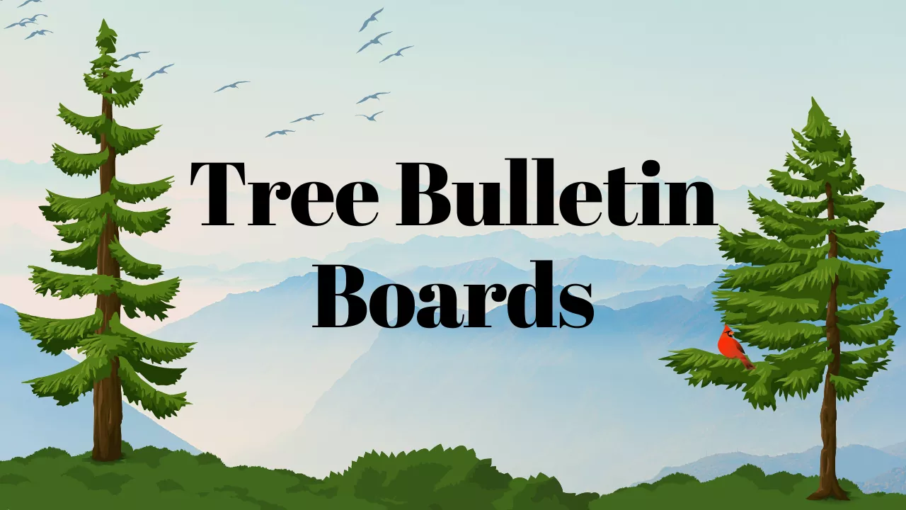 Tree Bulletin Board